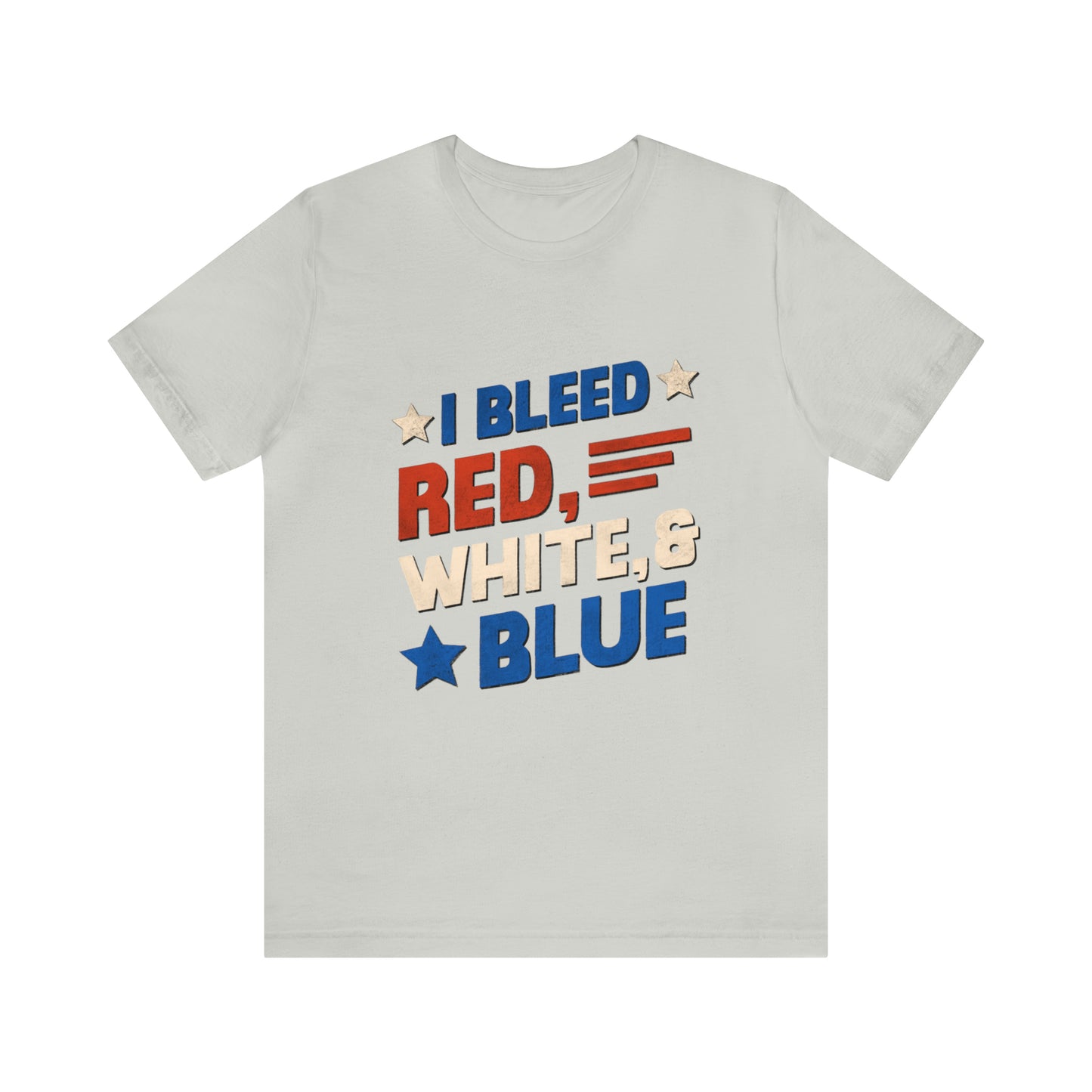 I blend red white blue shirt, 4th of July Gift, USA Shirt, 4th of July women's shirt, Fourth of July Tee, Unisex shirt Printify