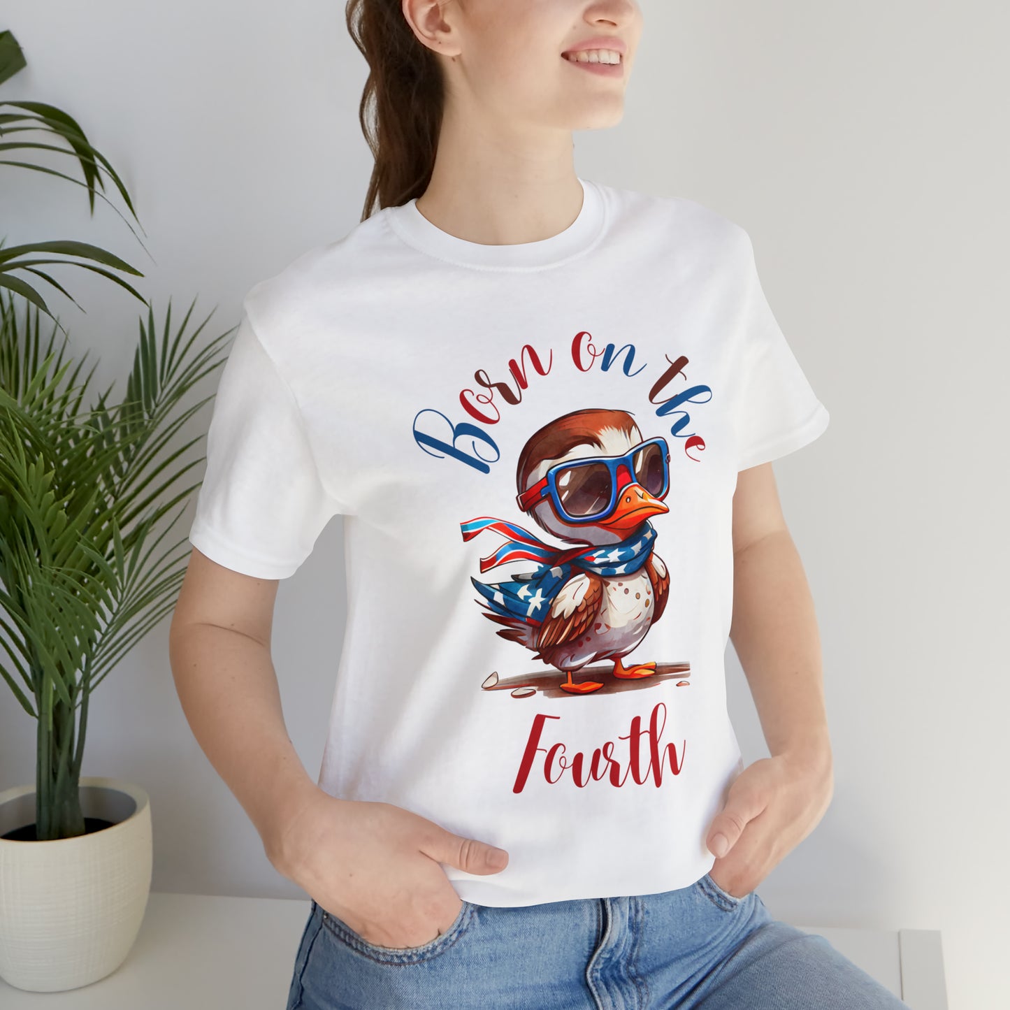 Born on the Fourth shirt, USA Shirt, Independence Day Tee, 4th of July women's shirt, Fourth of July Tee, Patriotic Shirt, 4th of July tee Printify